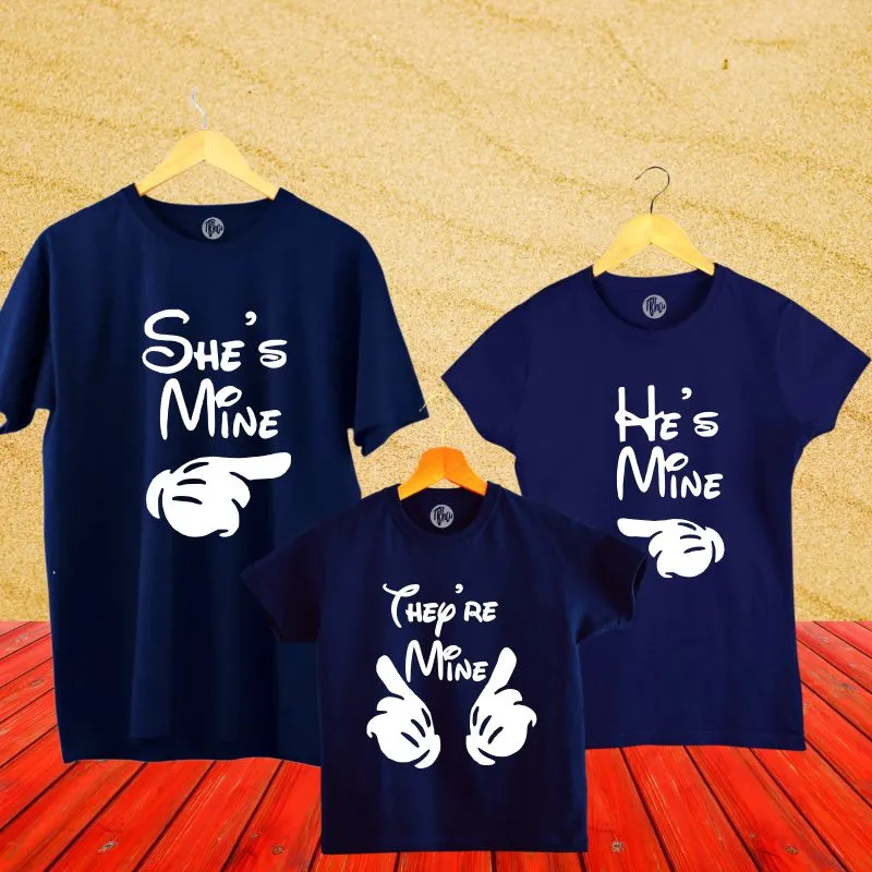 He is Mine She is Mine They are Mine Matching Family Tees