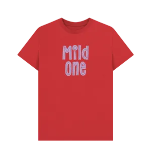 Mild One T-shirt